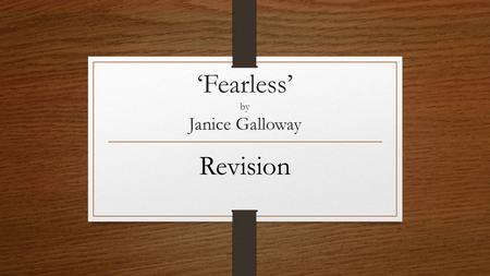 ‘Fearless’ by Janice Galloway