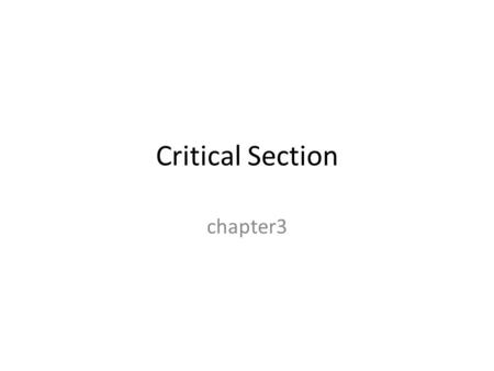 Critical Section chapter3.