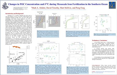 Changes in POC Concentration and  13 C during Mesoscale Iron Fertilization in the Southern Ocean 1 Mark A. Altabet, David Timothy, Matt McIlvin, and Peng.