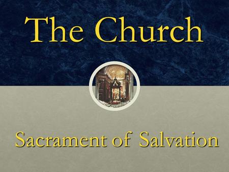 Sacrament of Salvation