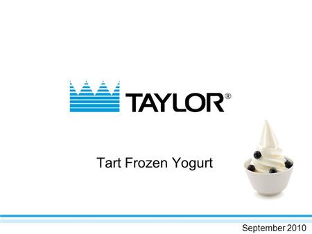 Tart Frozen Yogurt September 2010. Frozen Yogurt – HOT again 1980s: frozen yogurt shops take America by storm. Dominated the frozen dessert industry for.
