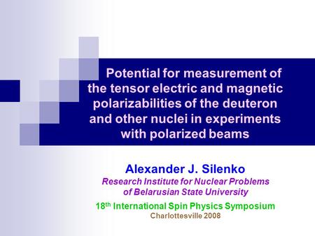 Potential for measurement of the tensor electric and magnetic polarizabilities of the deuteron and other nuclei in experiments with polarized beams Alexander.