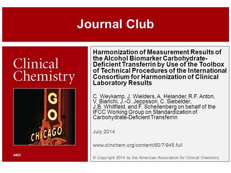 Harmonization of Measurement Results of the Alcohol Biomarker Carbohydrate- Deficient Transferrin by Use of the Toolbox of Technical Procedures of the.