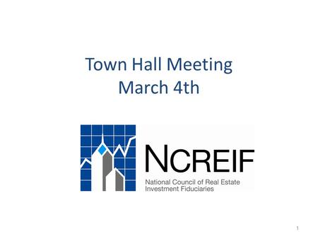 Town Hall Meeting March 4th 1. Agenda 2 Debt Valuation Methodologies Education Update Daily Price Index Survey of Global Indices NPI Calculation Change.