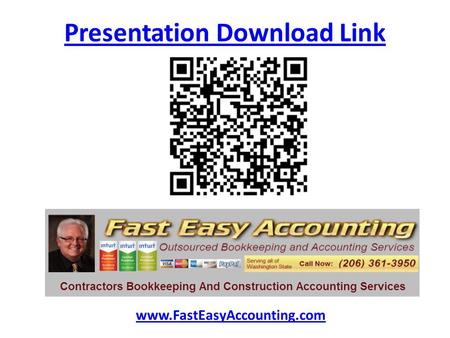 Presentation Download Link www.FastEasyAccounting.com.