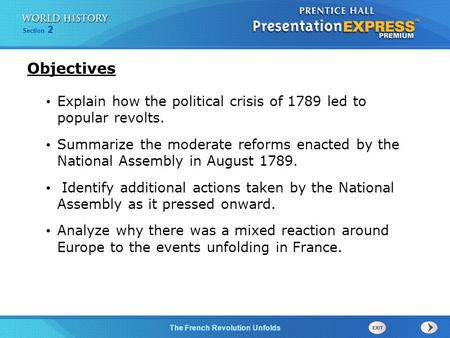 Chapter 25 Section 1 The Cold War BeginsThe French Revolution Unfolds Section 2 Explain how the political crisis of 1789 led to popular revolts. Summarize.