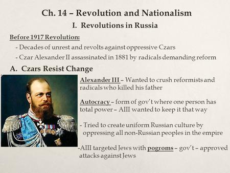 Ch. 14 – Revolution and Nationalism