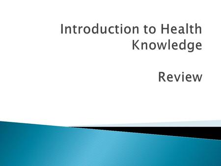 L1:Apply the concepts of health and wellness to identify health behaviours and factors influencing choice and change in health using an holistic approach.