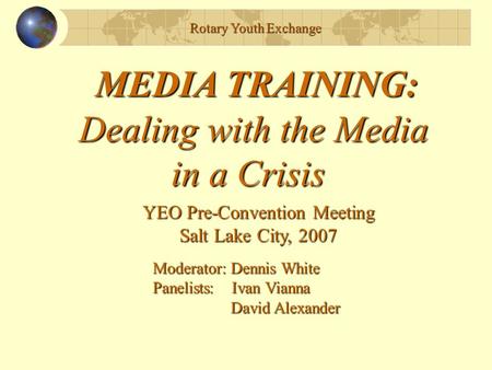 YEO Pre-Convention Meeting Salt Lake City, 2007