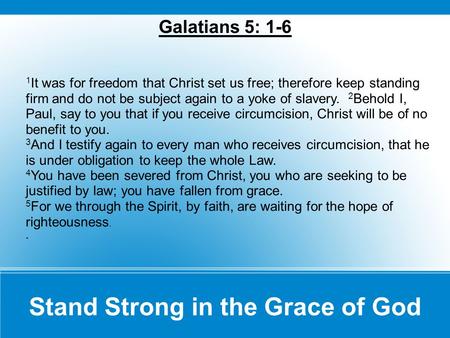 Stand Strong in the Grace of God