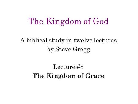 A biblical study in twelve lectures