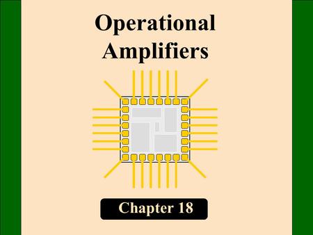 Chapter 18 Operational Amplifiers. The typical op amp has a differential input and a single-ended output. Class B push-pull emitter follower Diff amp.
