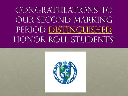 Congratulations to our distinguished honor roll students!