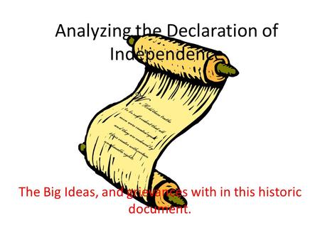 Analyzing the Declaration of Independence