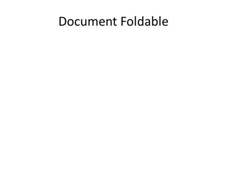 Document Foldable.