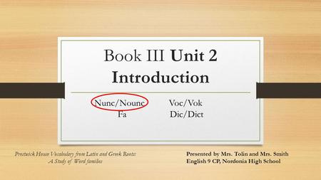 Book III Unit 2 Introduction