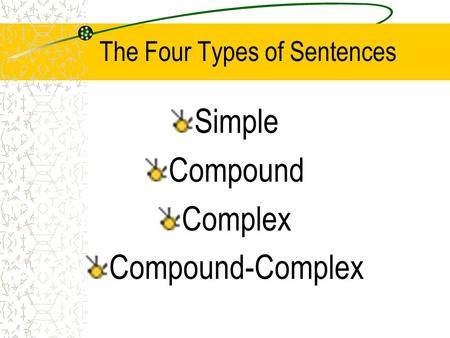The Four Types of Sentences
