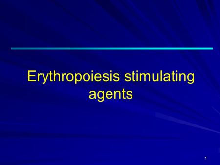 Erythropoiesis stimulating agents