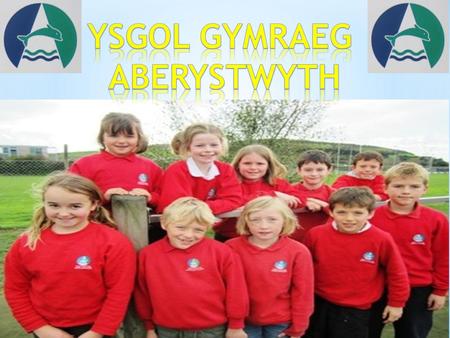 Www.ysgolgymraeg.ceredigion.sch.uk. The school was founded in 1939 by a man called Sir Ifan ab Owen Edwards, who was determined to have a Welsh school.