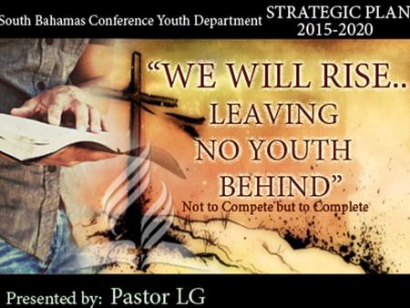 Theme “We Will Rise Leaving No Youth Behind” Not To Compete but to Complete.