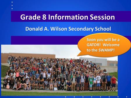 Grade 8 Information Session