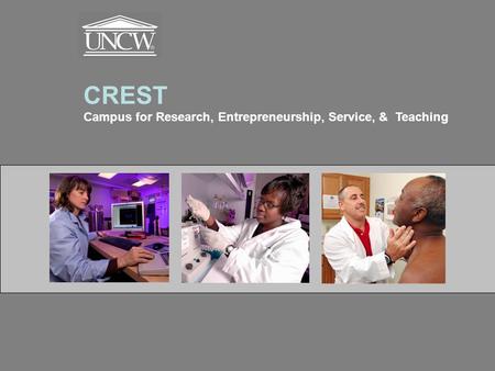 CREST Campus for Research, Entrepreneurship, Service, & Teaching.