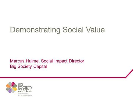 Overview 1. Building a social impact strategy.