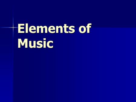 Elements of Music. Harmony Two or more notes together Two or more notes together Chord – three or more notes at one time Chord – three or more notes at.
