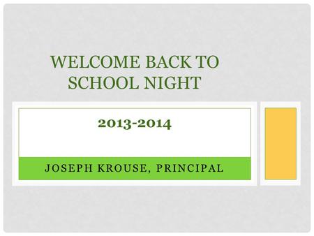 Welcome Back To School Night