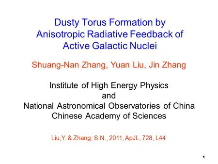 Shuang-Nan Zhang, Yuan Liu, Jin Zhang Institute of High Energy Physics