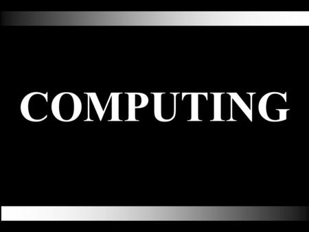 COMPUTING. Duration of the course An optional subject that is commenced at Form 3. Syllabus spread over three years. Four Lessons per week. COMPUTING.
