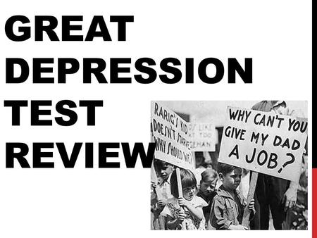 GREAT DEPRESSION TEST REVIEW. MAKE SURE YOU KNOW THE FOLLOWING…. CCC – Civilian Conservation Corps Relief/Reform program for young men Planted trees Built.