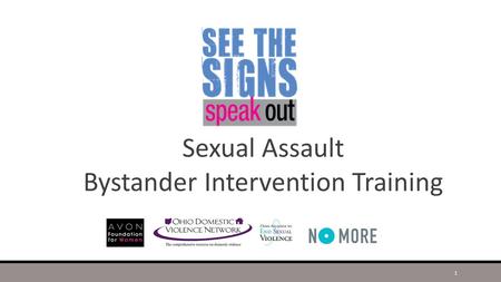 Sexual Assault Bystander Intervention Training 1.