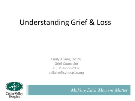 Understanding Grief & Loss