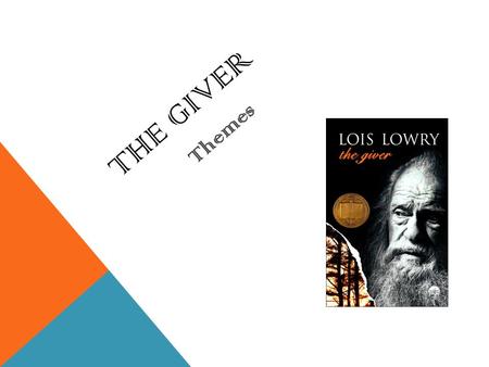The Giver Themes.
