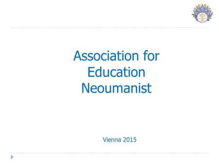 Association for Education Neoumanist Vienna 2015.