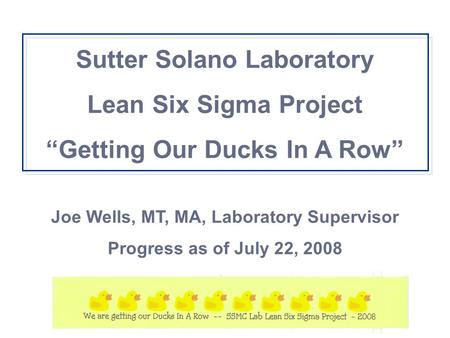 Sutter Solano Laboratory Lean Six Sigma Project