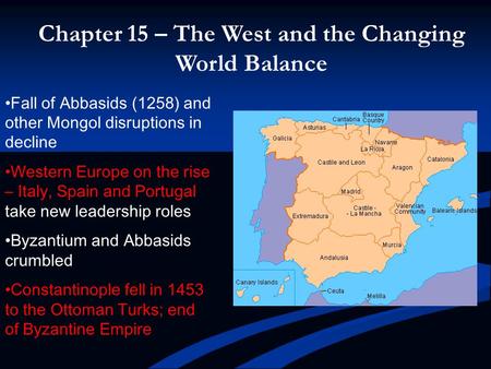 Chapter 15 – The West and the Changing World Balance