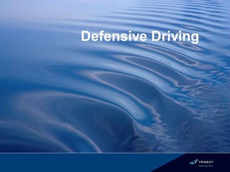 Defensive Driving. The Sad Facts Traffic crashes are the leading cause of all work place fatalities. Leading cause of death for those aged 5 to 24 Two.