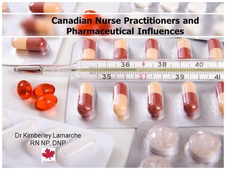 Canadian Nurse Practitioners and Pharmaceutical Influences