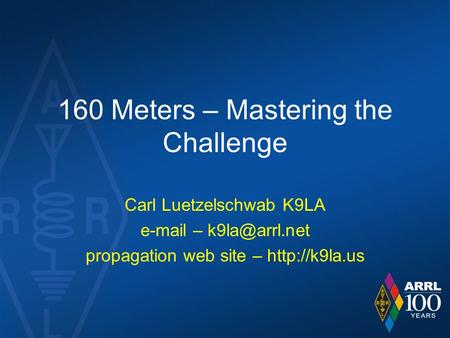 160 Meters – Mastering the Challenge