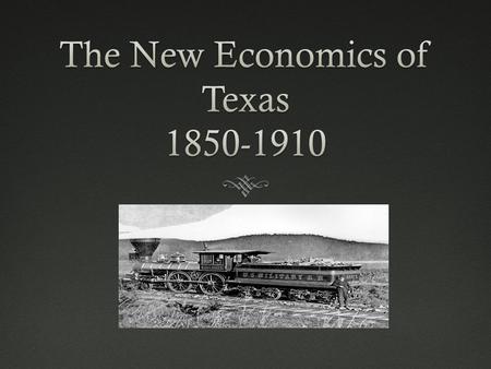 Questions to look for:  What transportation problems did Texans face before the building of railroads?  How did Texans encourage companies to build.