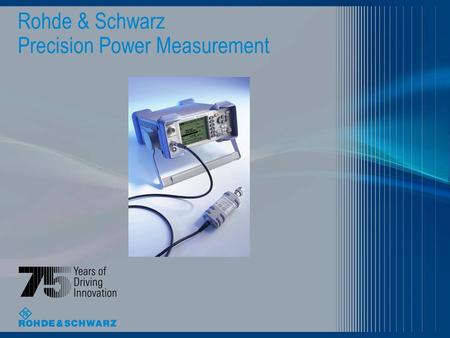 Rohde & Schwarz Precision Power Measurement