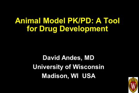 Animal Model PK/PD: A Tool for Drug Development