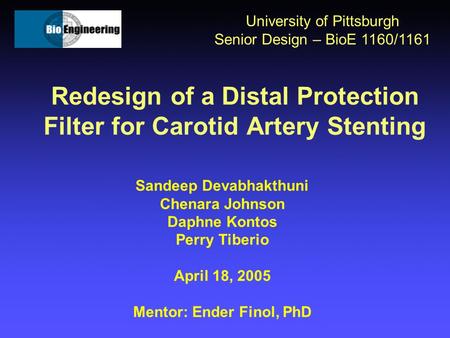 Redesign of a Distal Protection Filter for Carotid Artery Stenting