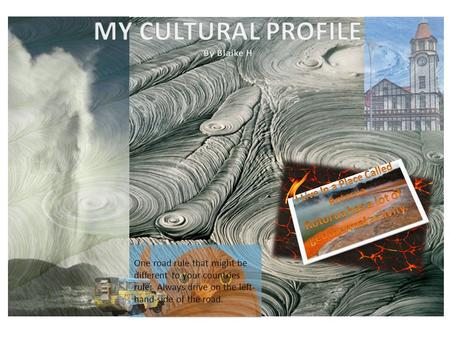 MY CULTURAL PROFILE By Blaike H