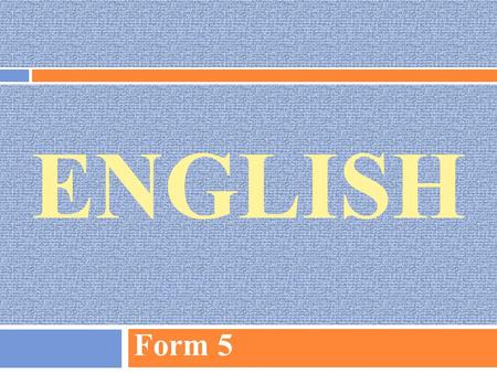 English Form 5.