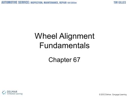 Wheel Alignment Fundamentals