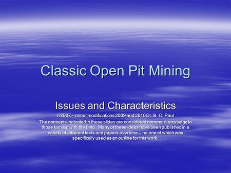 Classic Open Pit Mining