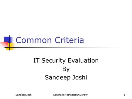 IT Security Evaluation By Sandeep Joshi